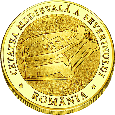 Front side CETATEA MEDIEVALĂ A SEVERINULUI Golden Romania